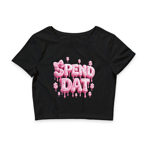Crop Tee — Pink "Spend Dat" Bubble Money Graphic